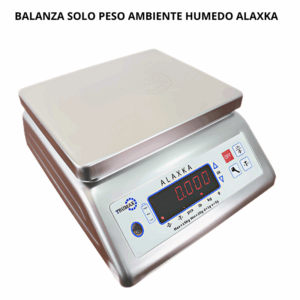 Balanza solo peso ambiente humedo alaxka