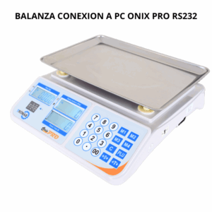 BALANZA CONEXION A PC Onix Pro RS232