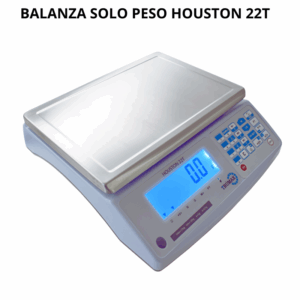 BALANZA SOLO PESO Houston 22T